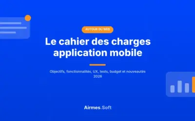 Le cahier des charges application mobile