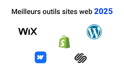 Les meilleurs outils pour créer un site internet en 2025