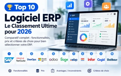 Top 10 Logiciel ERP : Le Classement Ultime pour 2026